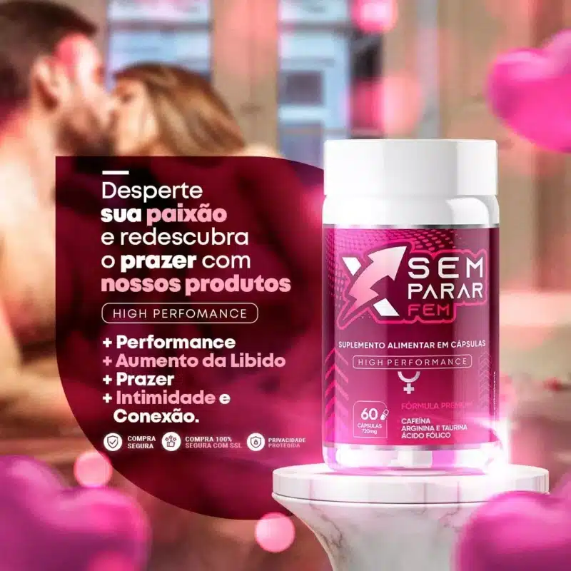 Sem Parar Estimulante Sexual Feminino Aumenta Libido 60 Caps